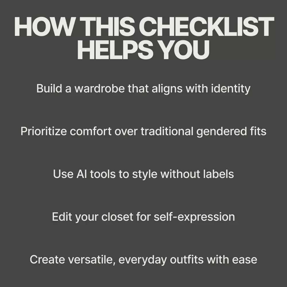 Finding Fit in Nonbinary Style: A Practical Checklist for Building Your Perfect Wardrobe