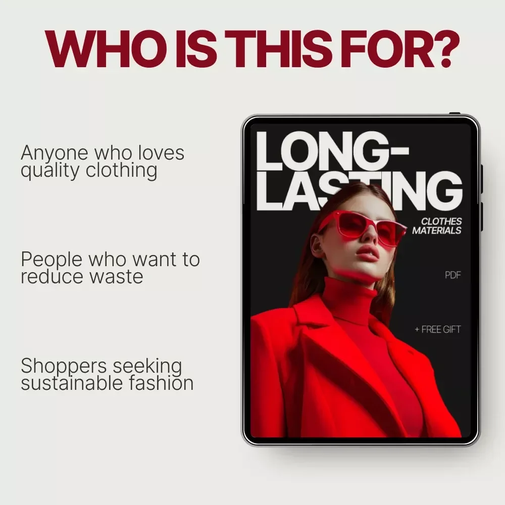 Long-Lasting Clothes Materials Checklist: Discover What Clothing Materials Last the Longest