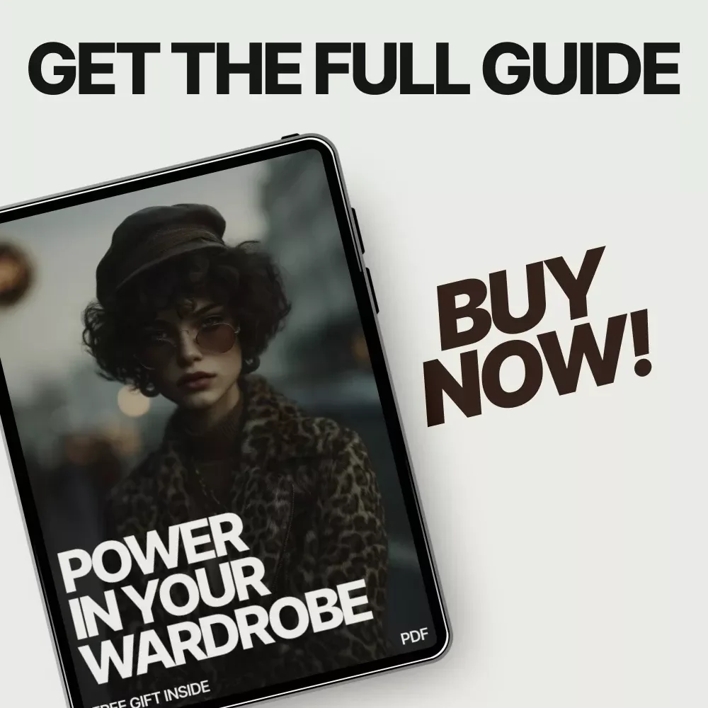 Power in Your Wardrobe – Ebook on How Style Confidence Changes Mindset, Personal Style Psychology & Everyday Confidence Boost