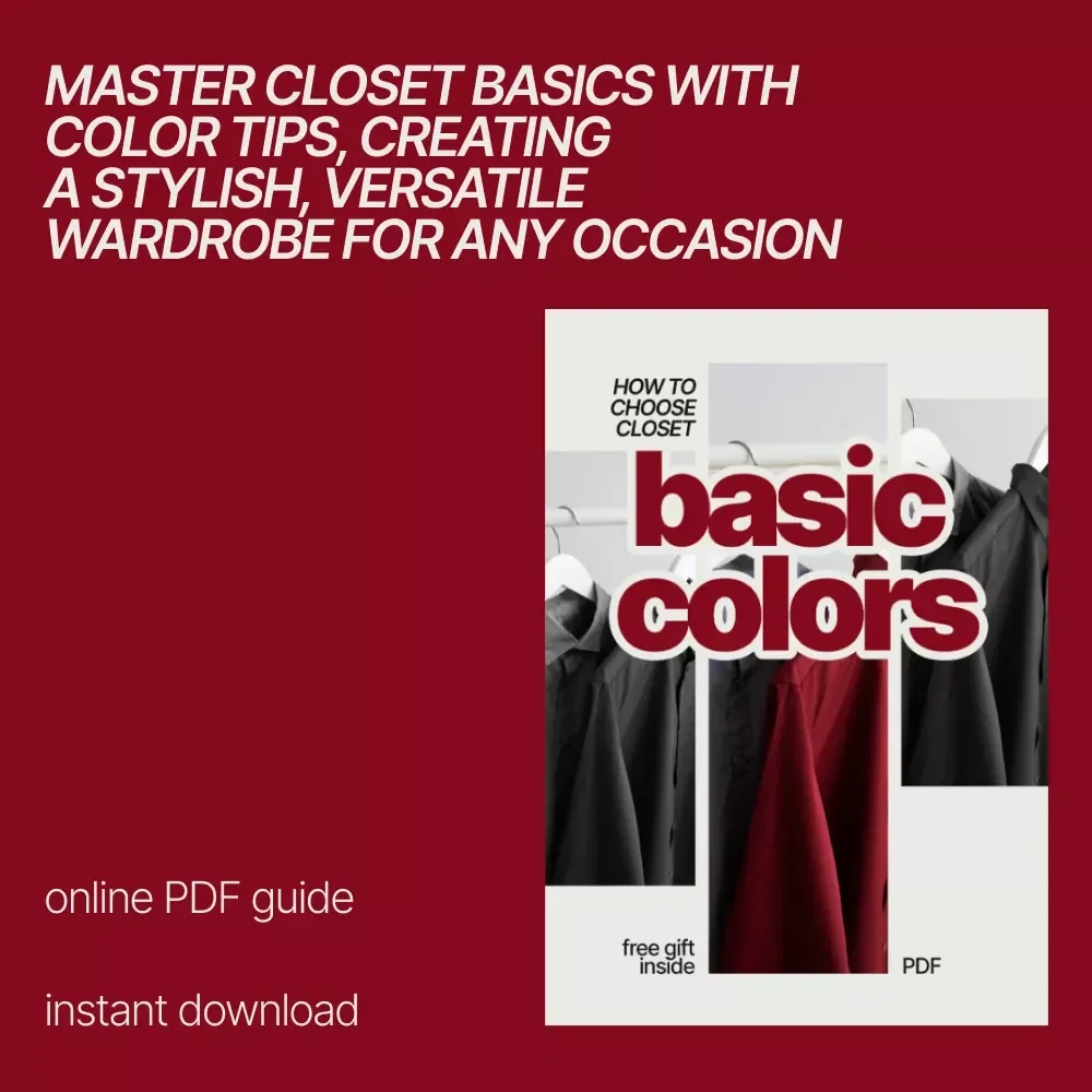 How to Choose Closet Basic Colors - Essential Guide to Building a Versatile Wardrobe