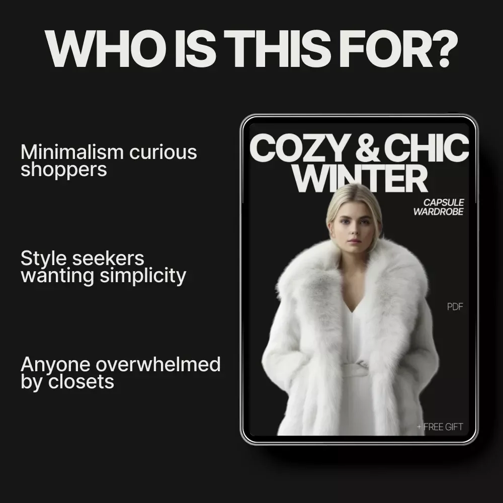 Cozy & Chic Winter Capsule Wardrobe | Winter Capsule Wardrobe eBook Guide | What Pieces Make a Winter Capsule Wardrobe | Minimalist Cold Weather Style
