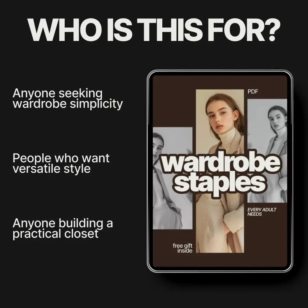 Wardrobe Staples Every Adult Needs: Your Essential Guide to Timeless Fashion