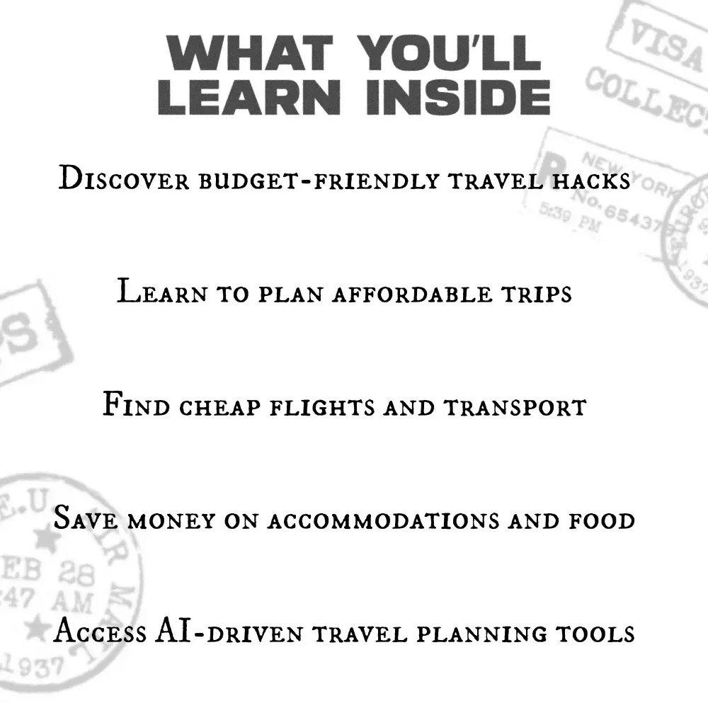 A Smart Traveler’s Guide to Exploring More for Less: How to Travel on a Tight Budget