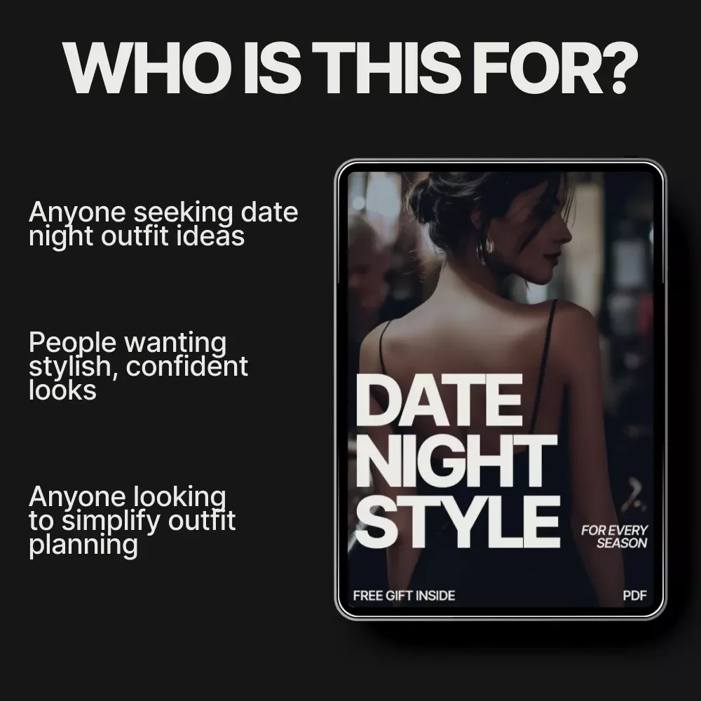 Date Night Style for Every Season: The Ultimate Guide to What to Wear on Seasonal Date Nights