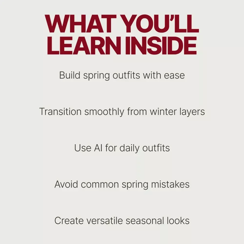 Effortless Spring Style | eBook Guide with Seasonal Outfit Ideas for Spring, Everyday & Work Looks, AI Styling Prompts