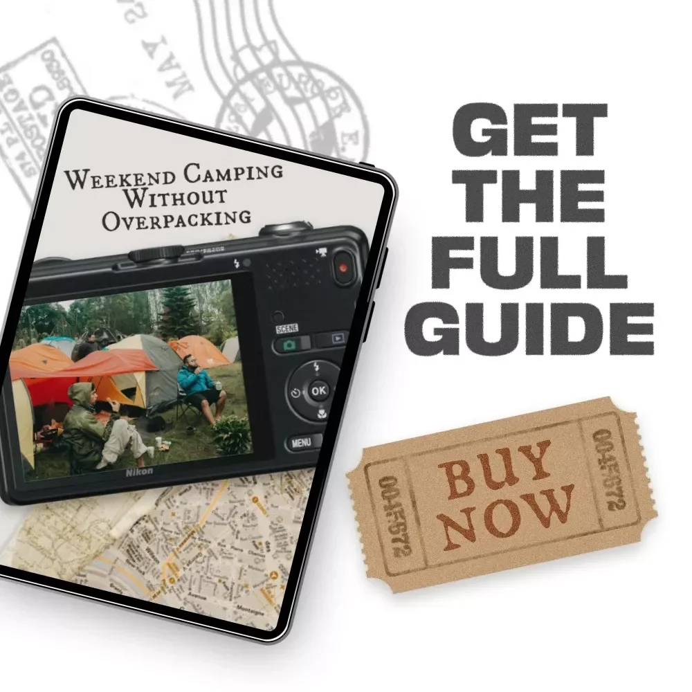 Weekend Camping Without Overpacking: The Ultimate Guide to Packing Light for Your Weekend Camping Trip