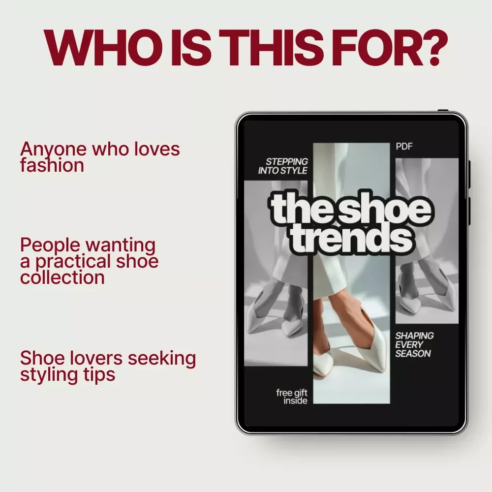 Stepping Into Style: The Shoe Trends Shaping Every Season - eBook on Seasonal Shoe Trends