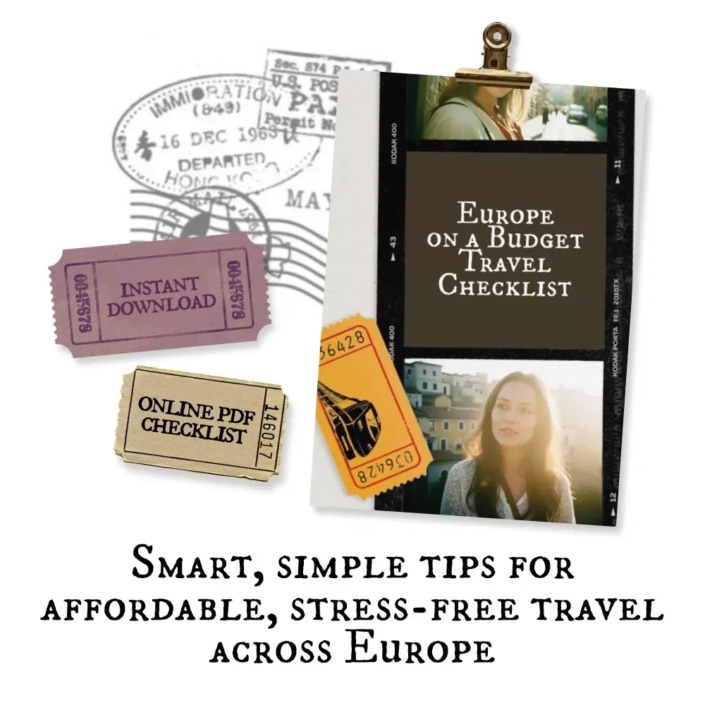 Europe on a Budget Travel Checklist – Ultimate Printable Guide for Smart Savings, Stress-Free Planning & europe on a budget travel tips