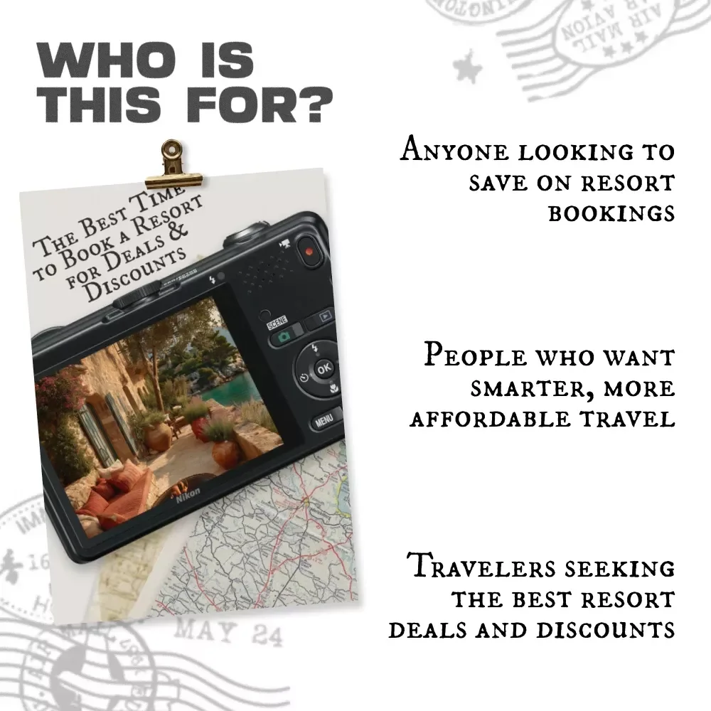 The Best Time to Book a Resort for Deals & Discounts | Ultimate Guide for Savvy Travelers
