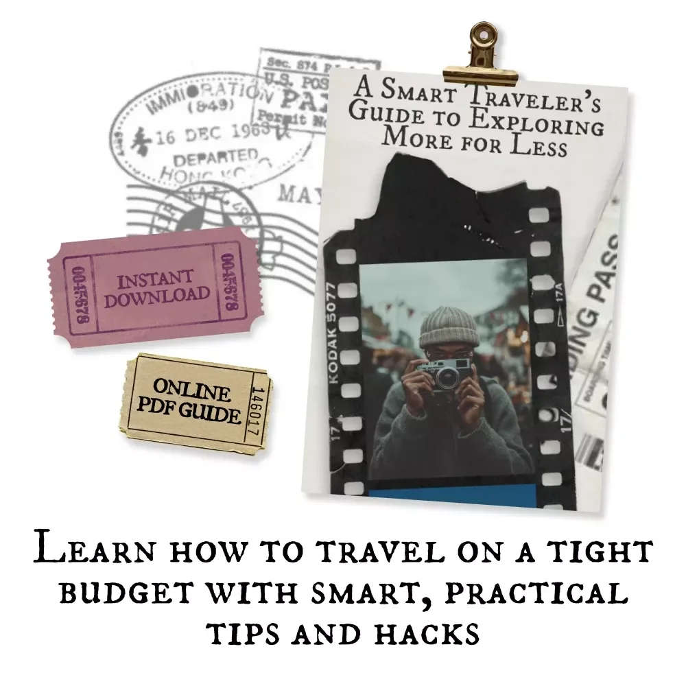 A Smart Traveler’s Guide to Exploring More for Less: How to Travel on a Tight Budget
