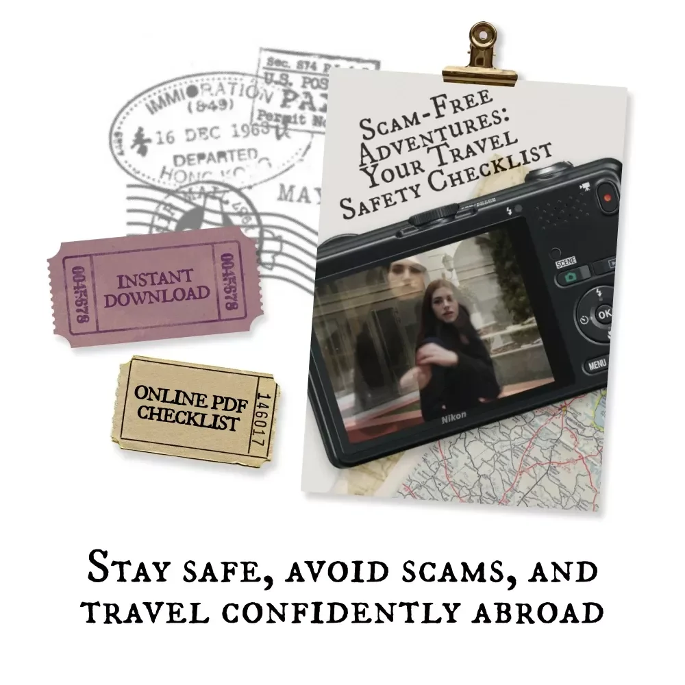 Scam-Free Adventures: Your Travel Safety Checklist – How to Avoid Tourist Scams in Popular Cities