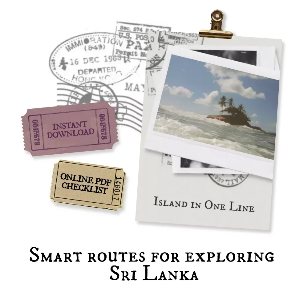 Island in One Line | Digital Travel Guide | Your Complete Sri Lanka Travel Route and Tips for the Perfect Journey