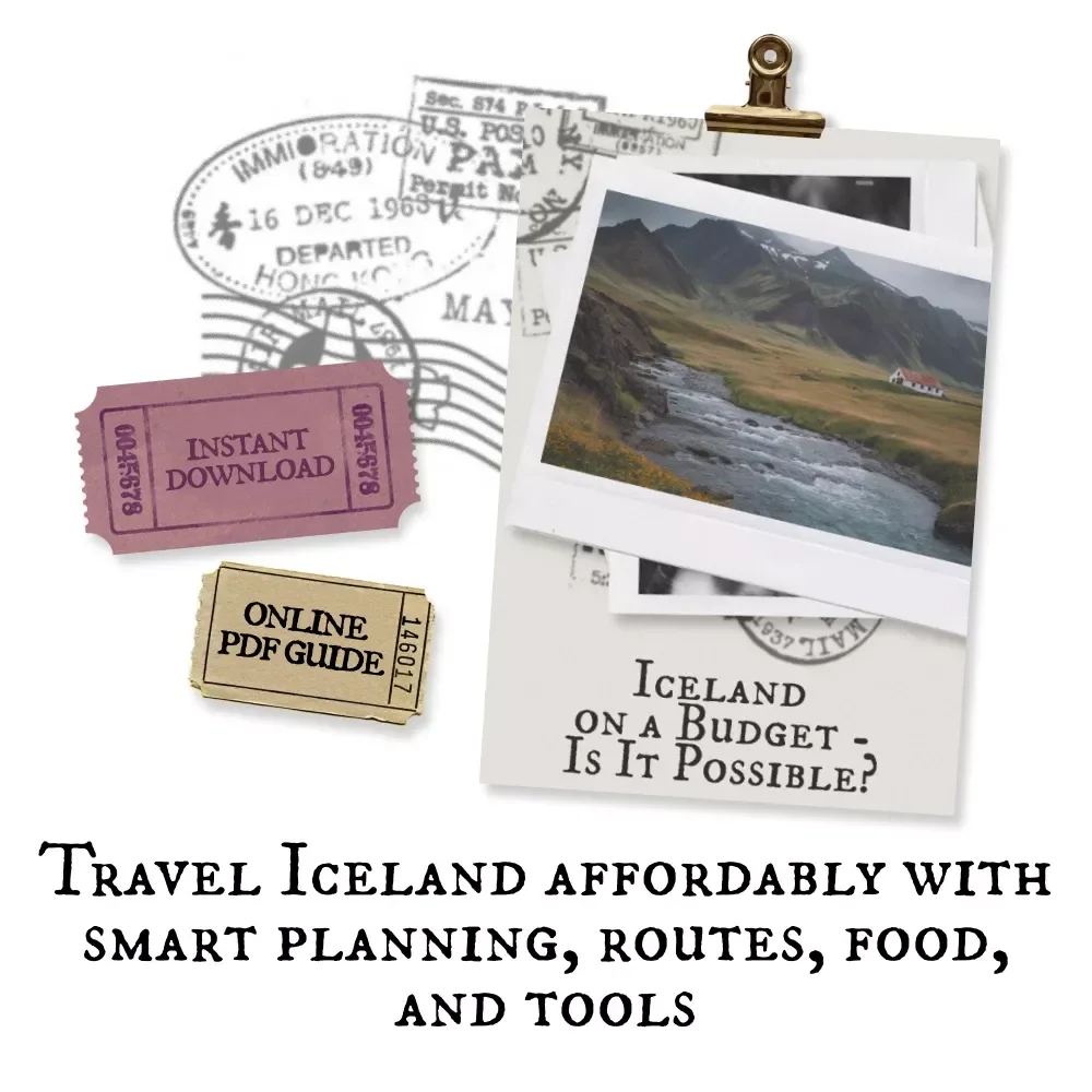 Iceland on a Budget - Is It Possible? Practical Travel Guide for Affordable Iceland Adventures, Smart Planning, Cheap Flights, Budget Food & Stays