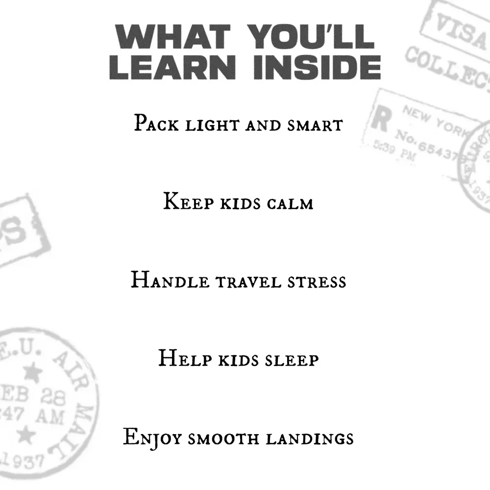 Air Travel Made Kid-Easy | Family Travel eBook for Parents | Smart Family Travel Hacks for Flying with Kids | Stress-Free Flights and Packing Tips