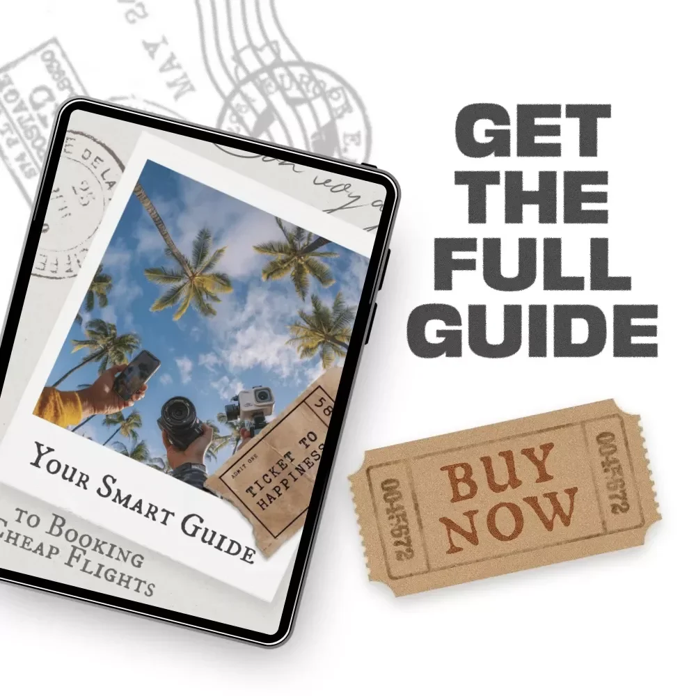 Your Smart Guide to Booking Cheap Flights | Digital eBook for Travelers | Learn the Best Time to Book Flights for Lowest Price & Master Flight Savings with AI Tools