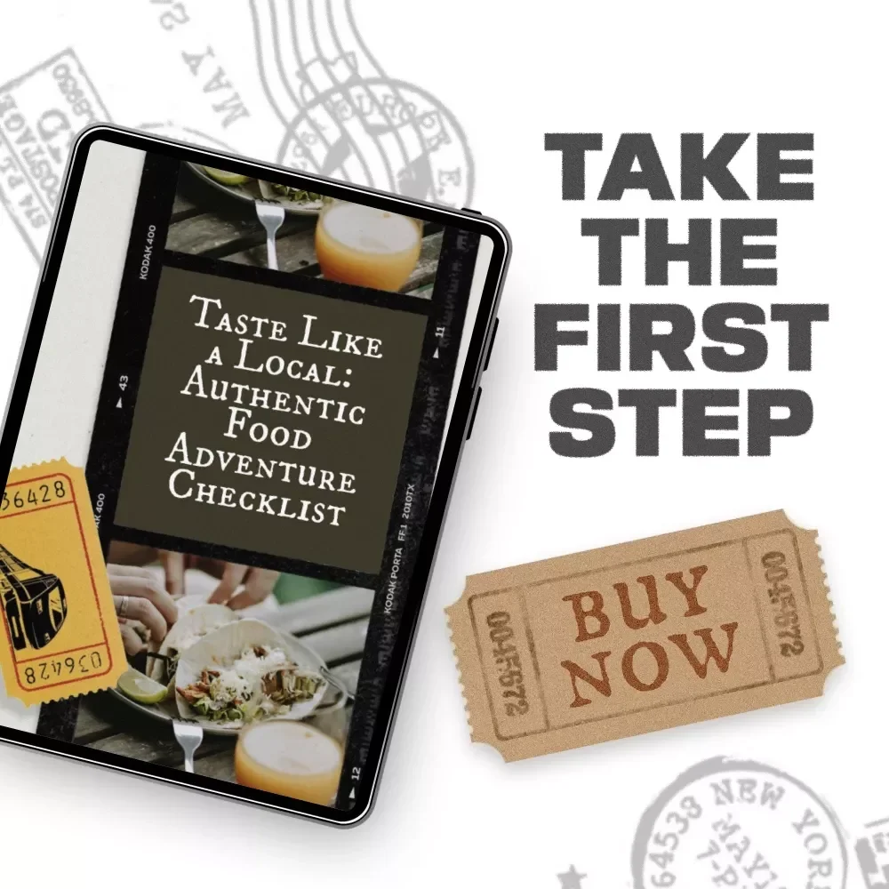 Taste Like a Local: Authentic Food Adventure Checklist | Digital Travel Food Guide for How to Find Authentic Local Food | Explore Real Cuisine Anywhere You Go