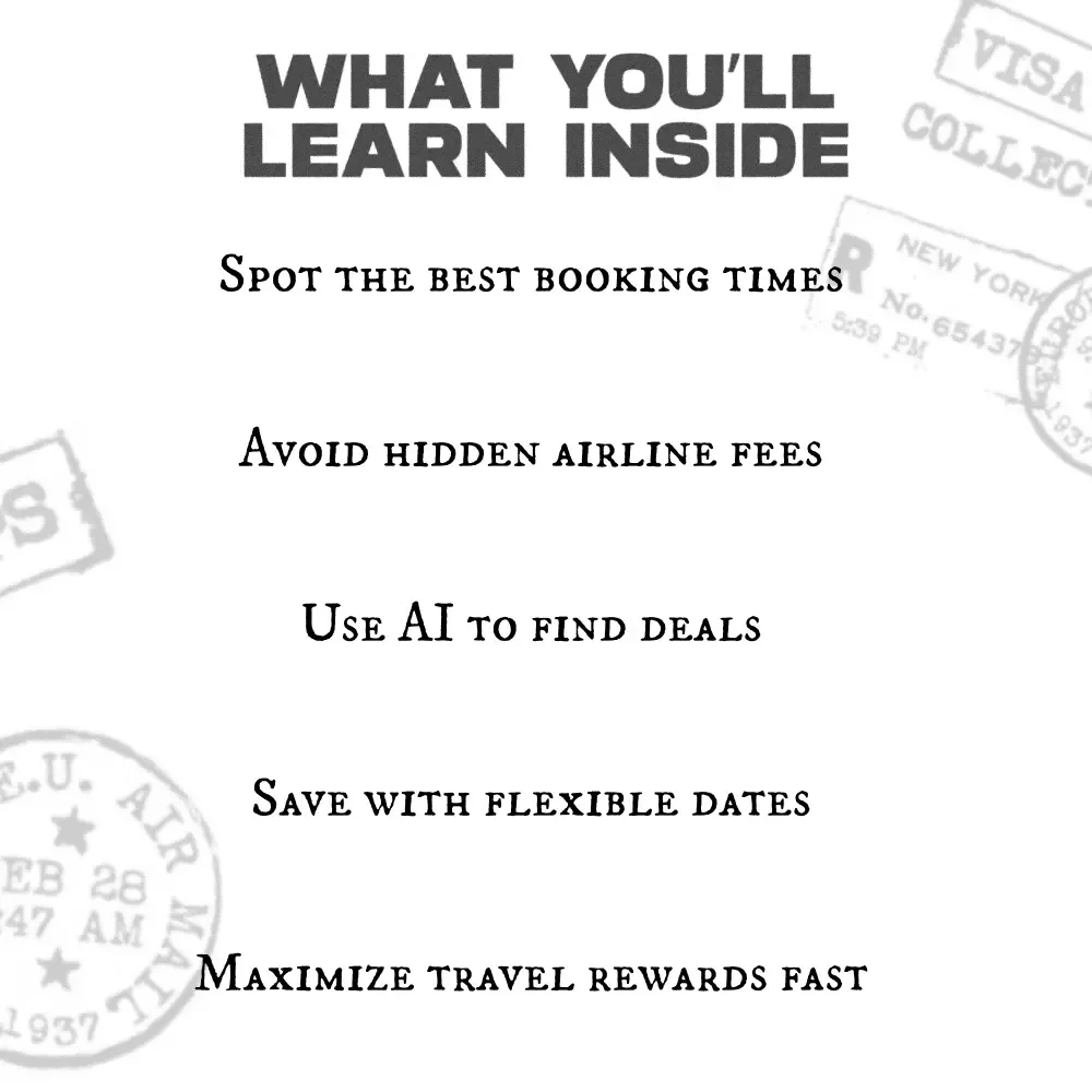 Your Smart Guide to Booking Cheap Flights | Digital eBook for Travelers | Learn the Best Time to Book Flights for Lowest Price & Master Flight Savings with AI Tools
