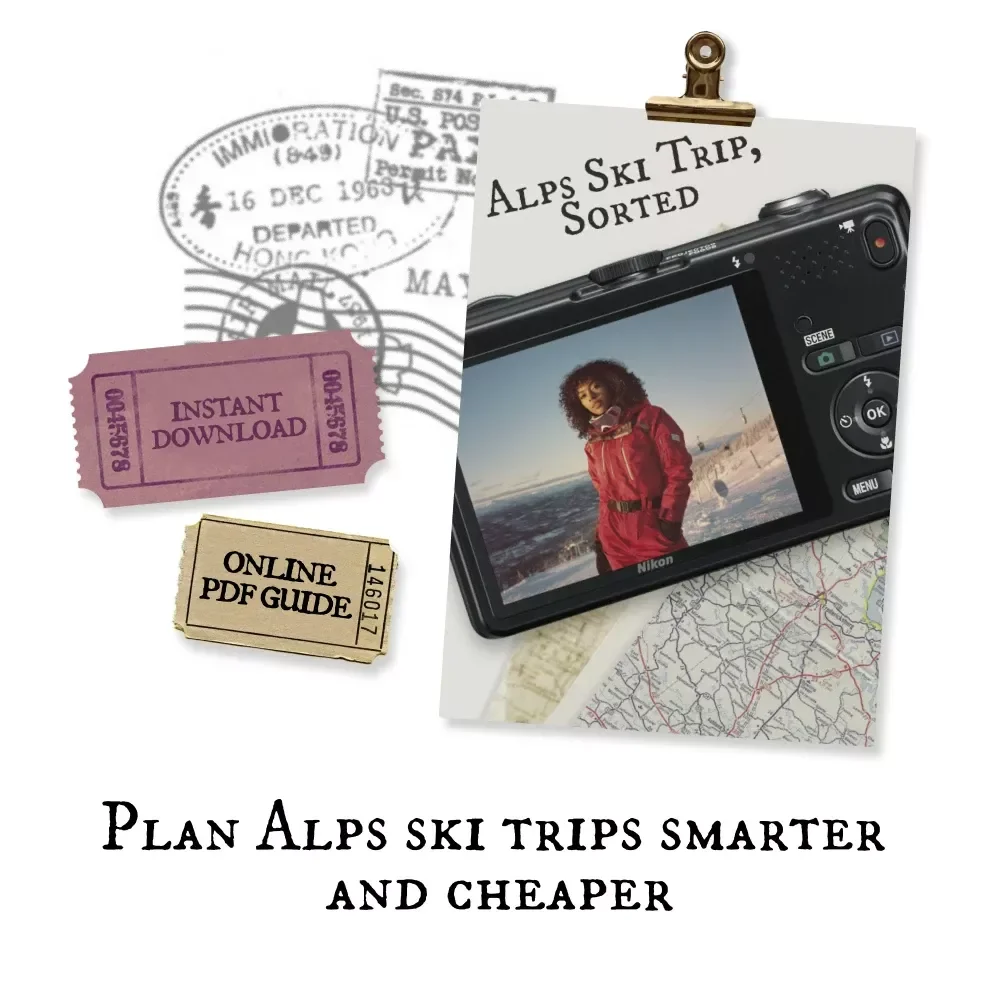 Alps Ski Trip, Sorted – The Ultimate Guide to Ski Trip to the Alps Planning, Budgeting & Stress-Free Booking