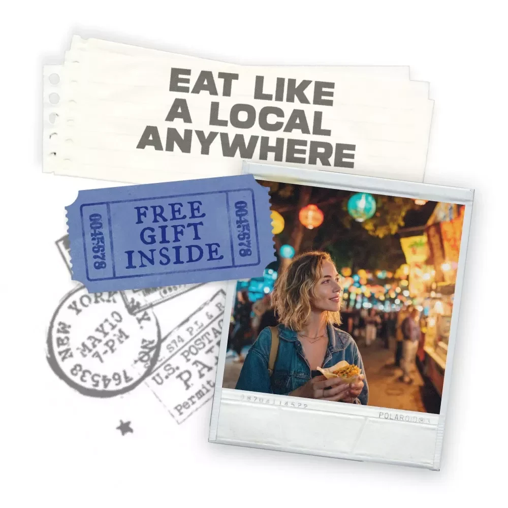Eat Like a Local Anywhere – Travel Food Checklist | How to Find Authentic Local Eats Worldwide
