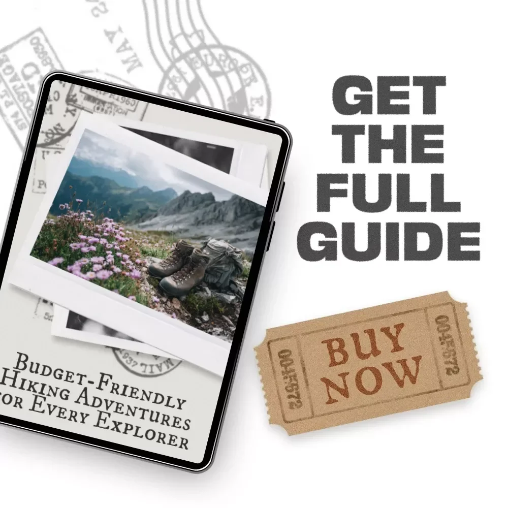 Budget-Friendly Hiking Adventures for Every Explorer – Ultimate Guide for Affordable Trails, Smart Planning | Digital Download for Hikers, Nature Lovers & Budget Travelers