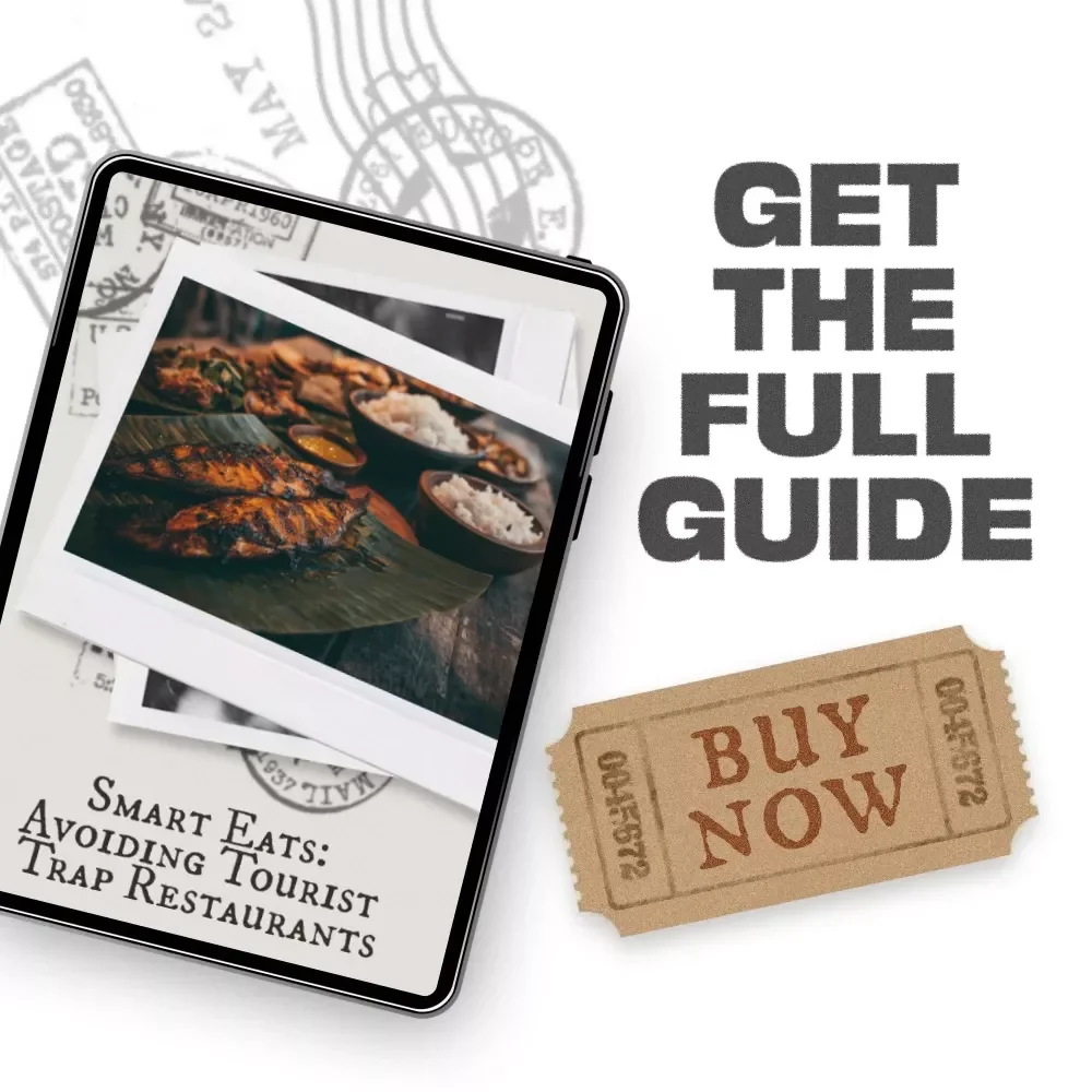 Smart Eats: Avoiding Tourist Trap Restaurants – The Ultimate Guide to Finding Authentic Local Dining