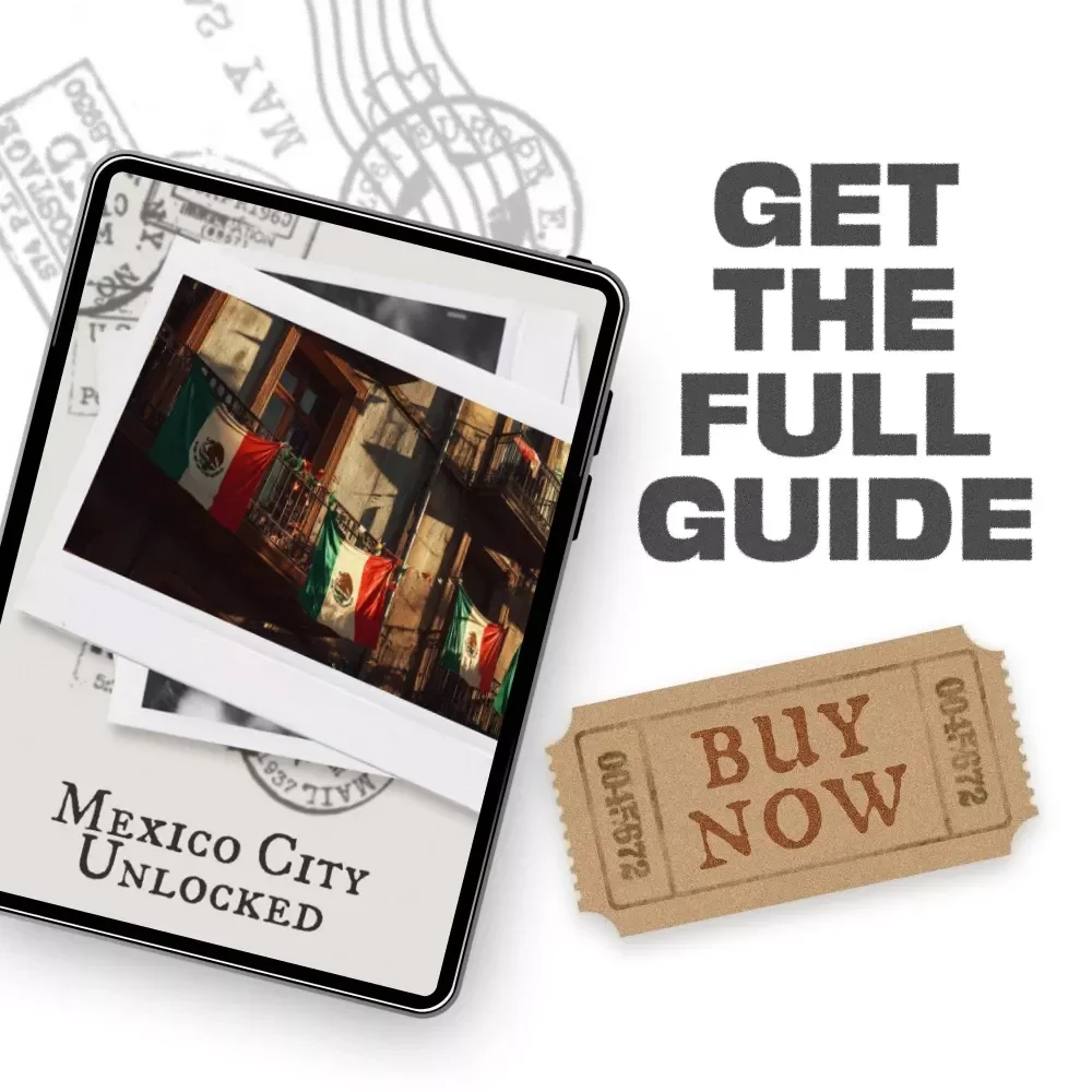 Mexico City Unlocked – A Smart Mexico City Travel Guide for Tourists | Digital City Guide for First-Time & Curious Travelers