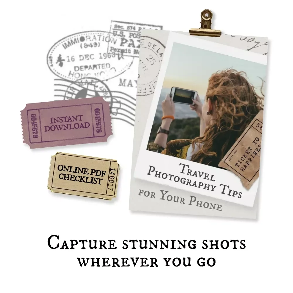 Travel Photography Tips for Your Phone | Digital Checklist for Stunning Mobile Travel Photos | Easy Photography Guide for Capturing Beautiful Travel Memories