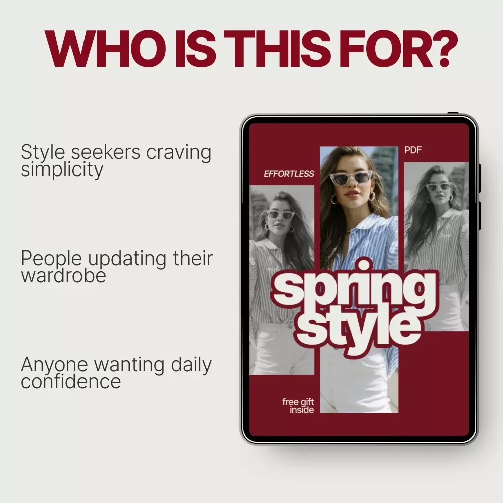Effortless Spring Style | eBook Guide with Seasonal Outfit Ideas for Spring, Everyday & Work Looks, AI Styling Prompts