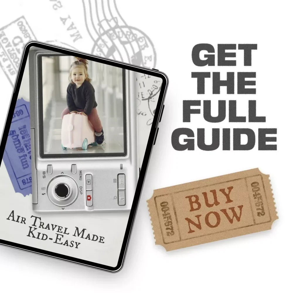 Air Travel Made Kid-Easy | Family Travel eBook for Parents | Smart Family Travel Hacks for Flying with Kids | Stress-Free Flights and Packing Tips