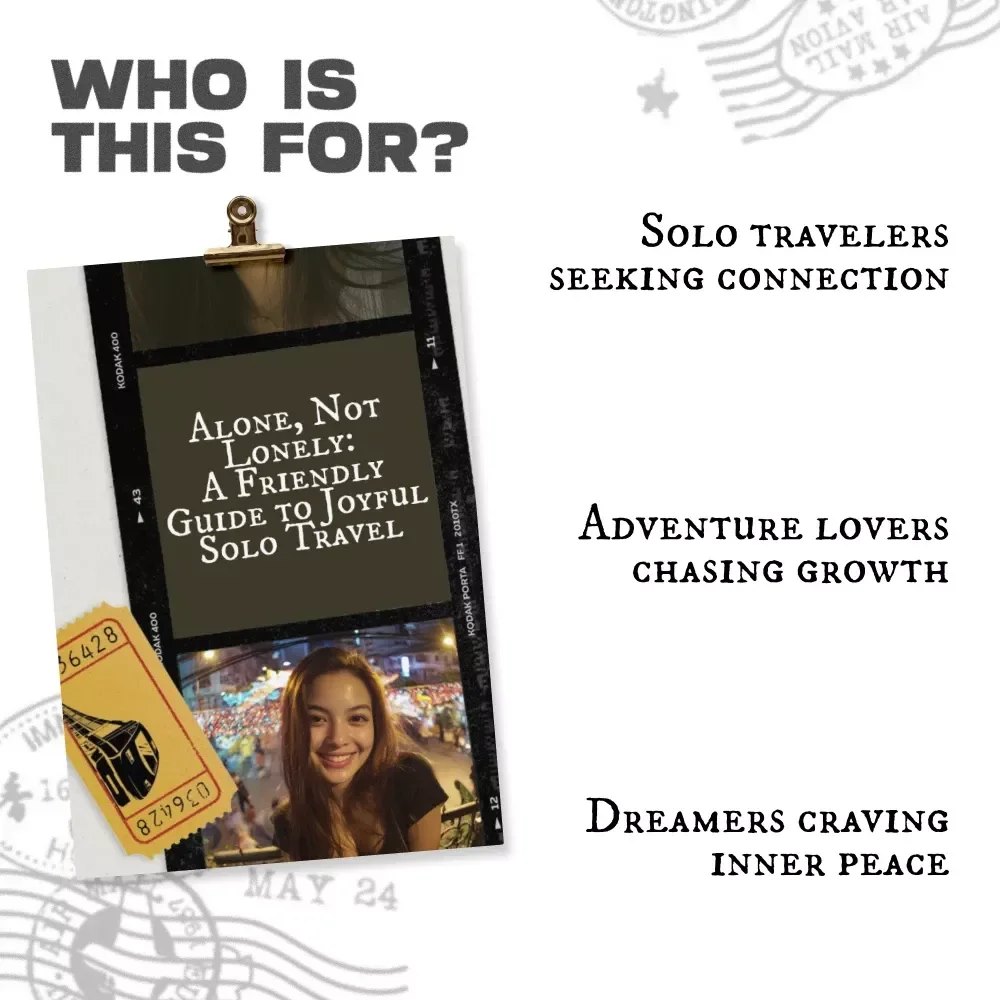 Alone, Not Lonely: A Friendly Guide to Joyful Solo Travel | eBook for Confident Explorers | Overcoming Loneliness on Solo Trips, Finding Connection & Self-Discovery