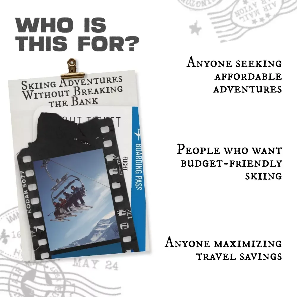 Skiing Adventures Without Breaking the Bank | Budget Skiing eBook Guide for Affordable Trips, Travel Tips, and Where to Go for Skiing on a Budget