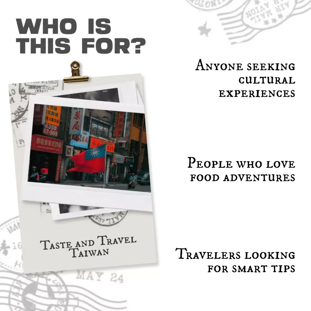 Taste and Travel Taiwan: The Ultimate Guide to Taiwan Travel, Food, and Itinerary