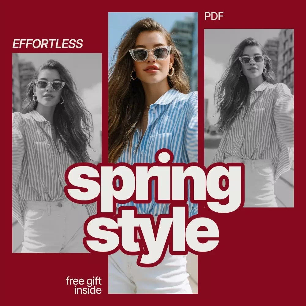 Effortless Spring Style | eBook Guide with Seasonal Outfit Ideas for Spring, Everyday & Work Looks, AI Styling Prompts