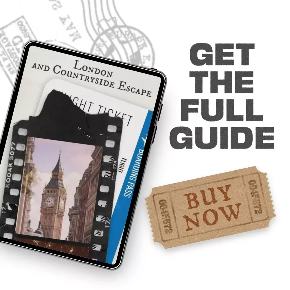 London and Countryside Escape: The Ultimate UK Travel Guide and Itinerary Planner
