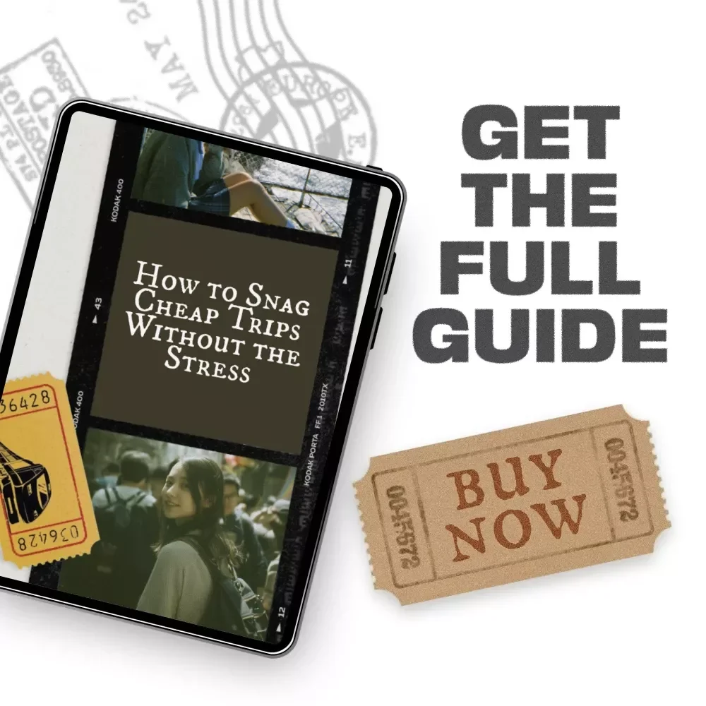 How to Snag Cheap Trips Without the Stress | Ultimate Digital Guide for Travelers | Learn How to Book Cheap Last Minute Trips and Save Big on Getaways