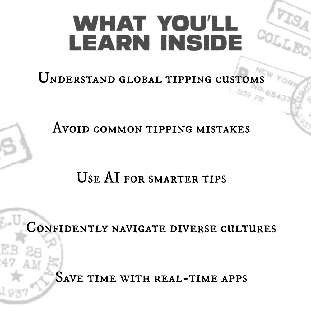 Tipping Around the World: A Traveler’s Guide – Ultimate Tipping Etiquette eBook