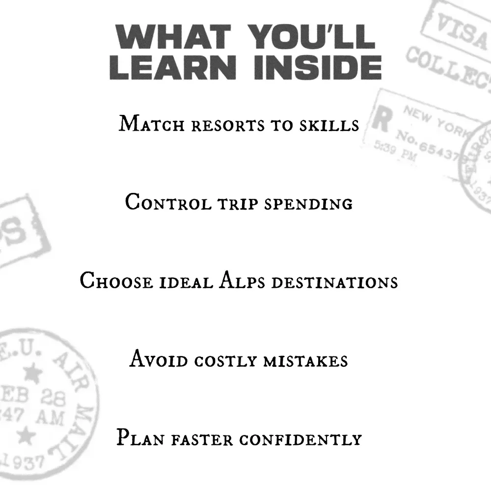Alps Ski Trip, Sorted – The Ultimate Guide to Ski Trip to the Alps Planning, Budgeting & Stress-Free Booking
