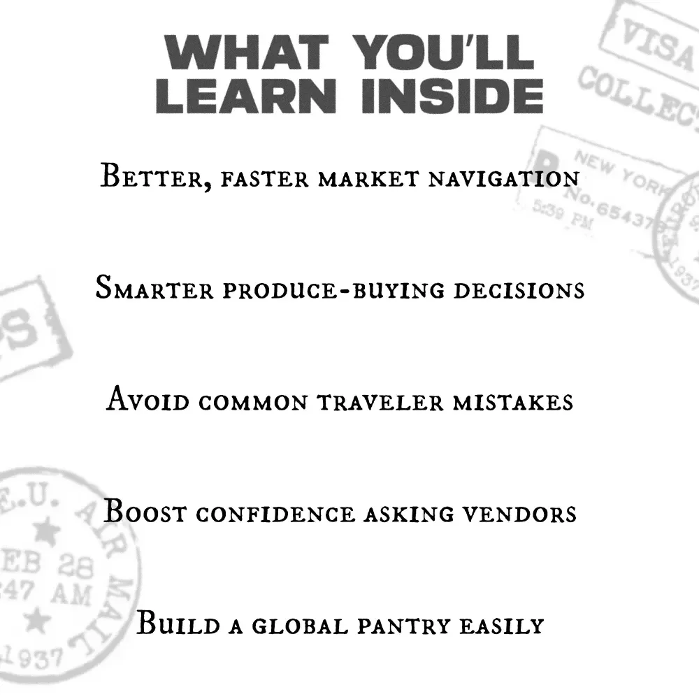Wandering the World Through Its Food Markets | Global Travel Guide, Cultural Eats Guide, Digital Market Exploration eBook