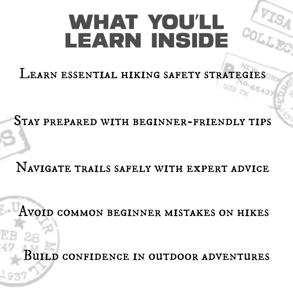 Essential Hiking Safety Tips for Beginners - Your Guide to Safe Trails, Gear, and Planning