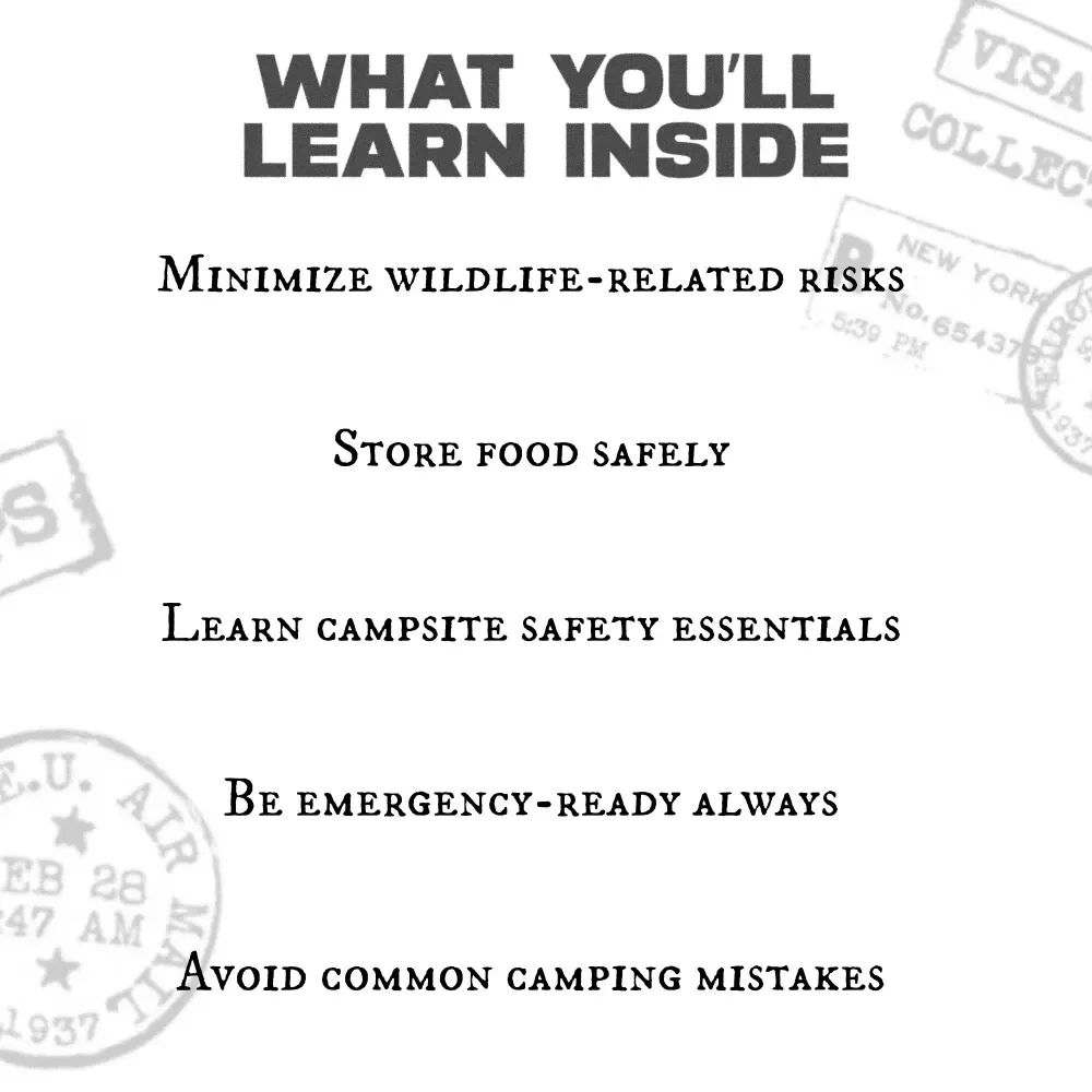 Camp Smart Stay Wild-Safe: Your Ultimate Guide to Camping Safety and Wildlife Precautions