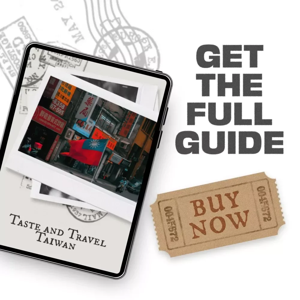 Taste and Travel Taiwan: The Ultimate Guide to Taiwan Travel, Food, and Itinerary
