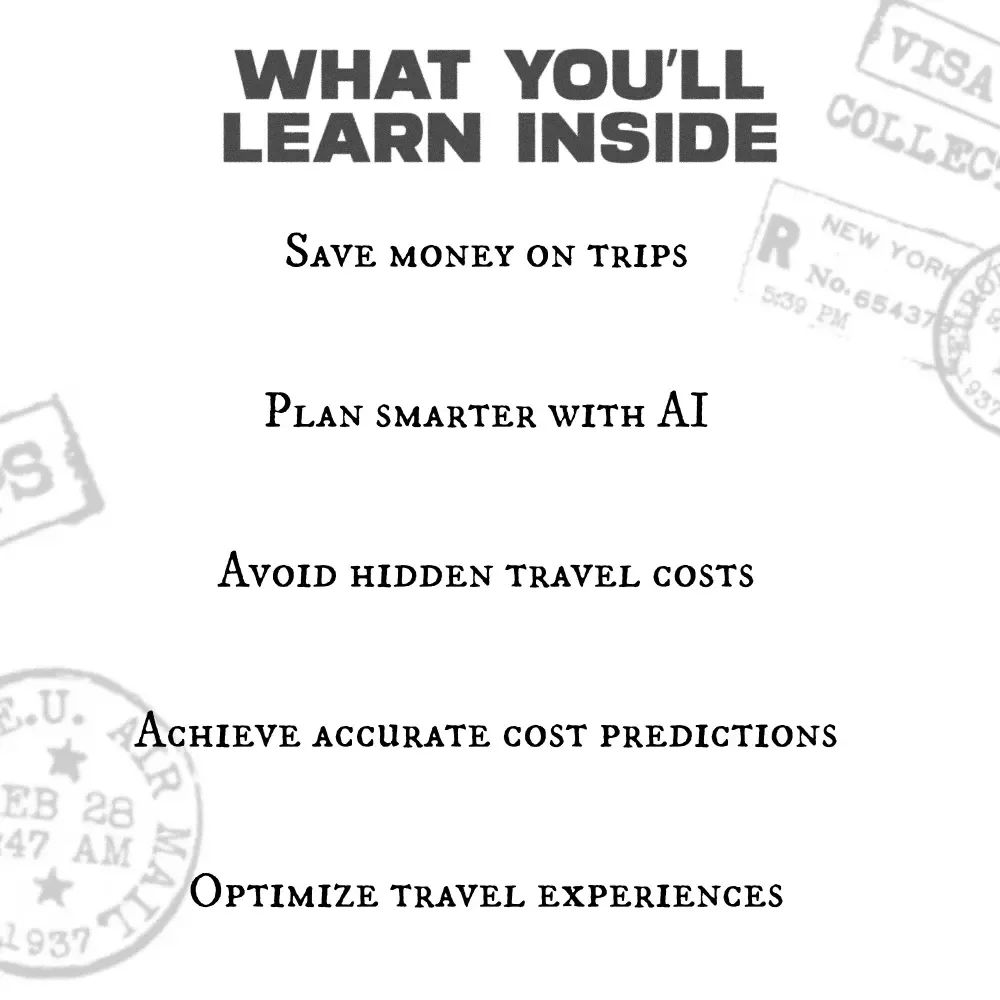 Your Guide to AI Travel Budgets: A Step-by-Step eBook for Creating Smart Travel Budgets with AI
