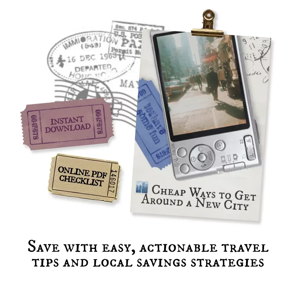Cheap Ways to Get Around a New City - Travel Smart, Save Big Checklist