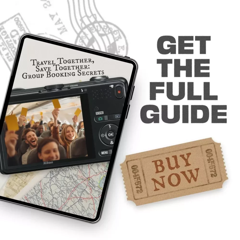 Travel Together, Save Together: Group Booking Secrets – The Ultimate Ebook for Smart Group Booking for Flights and Hotels, Budget-Friendly Trip Planning, and Stress-Free Group Travel