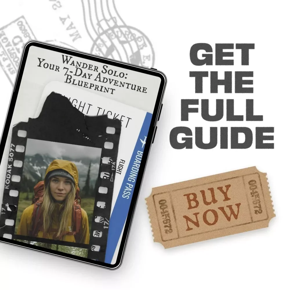 Wander Solo: Your 7-Day Adventure Blueprint | Digital Guide for Independent Travelers | Solo Travel Itinerary for One Week