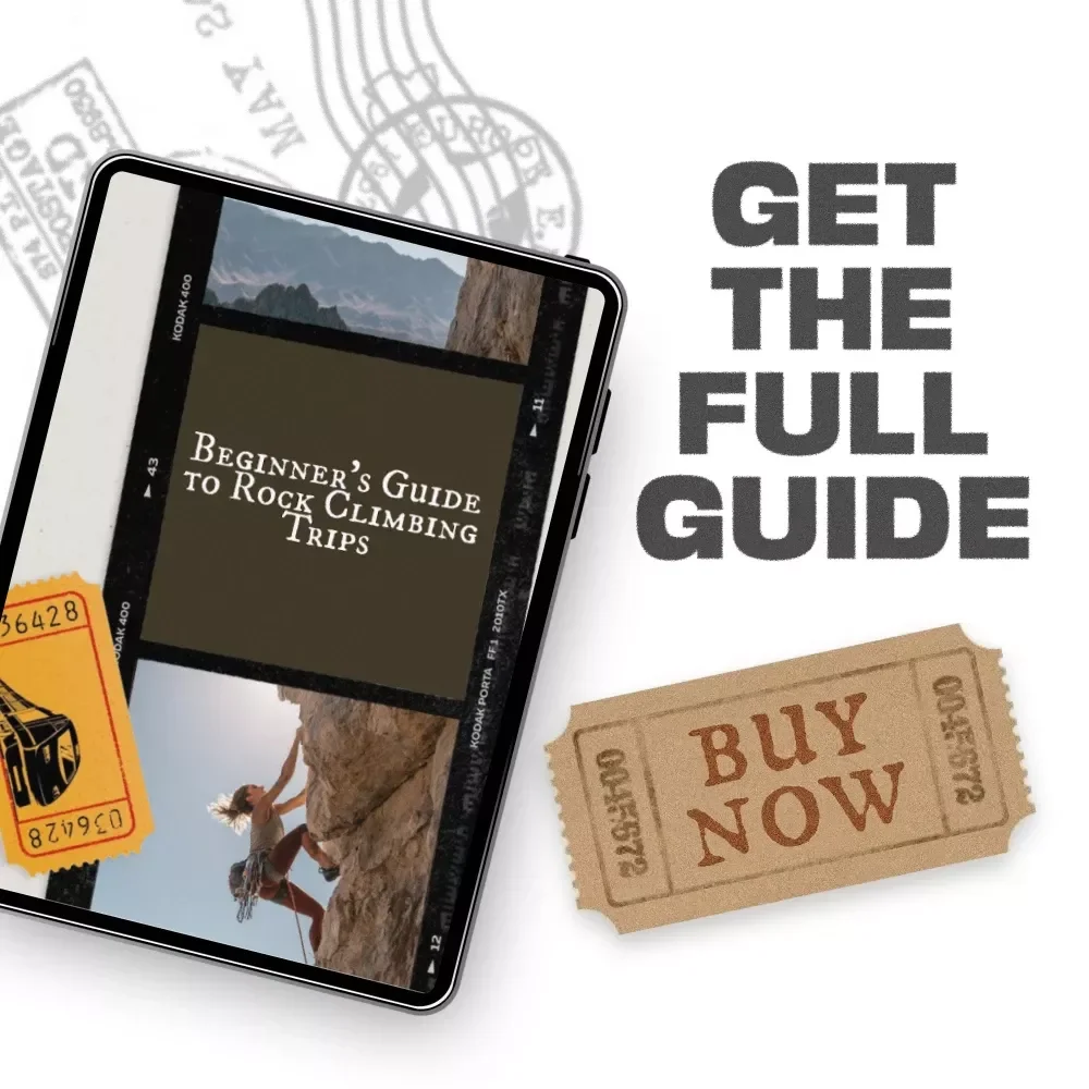 Beginner’s Guide to Rock Climbing Trips | Ultimate Starter Guide | Outdoor Climbing eBook & Digital Download