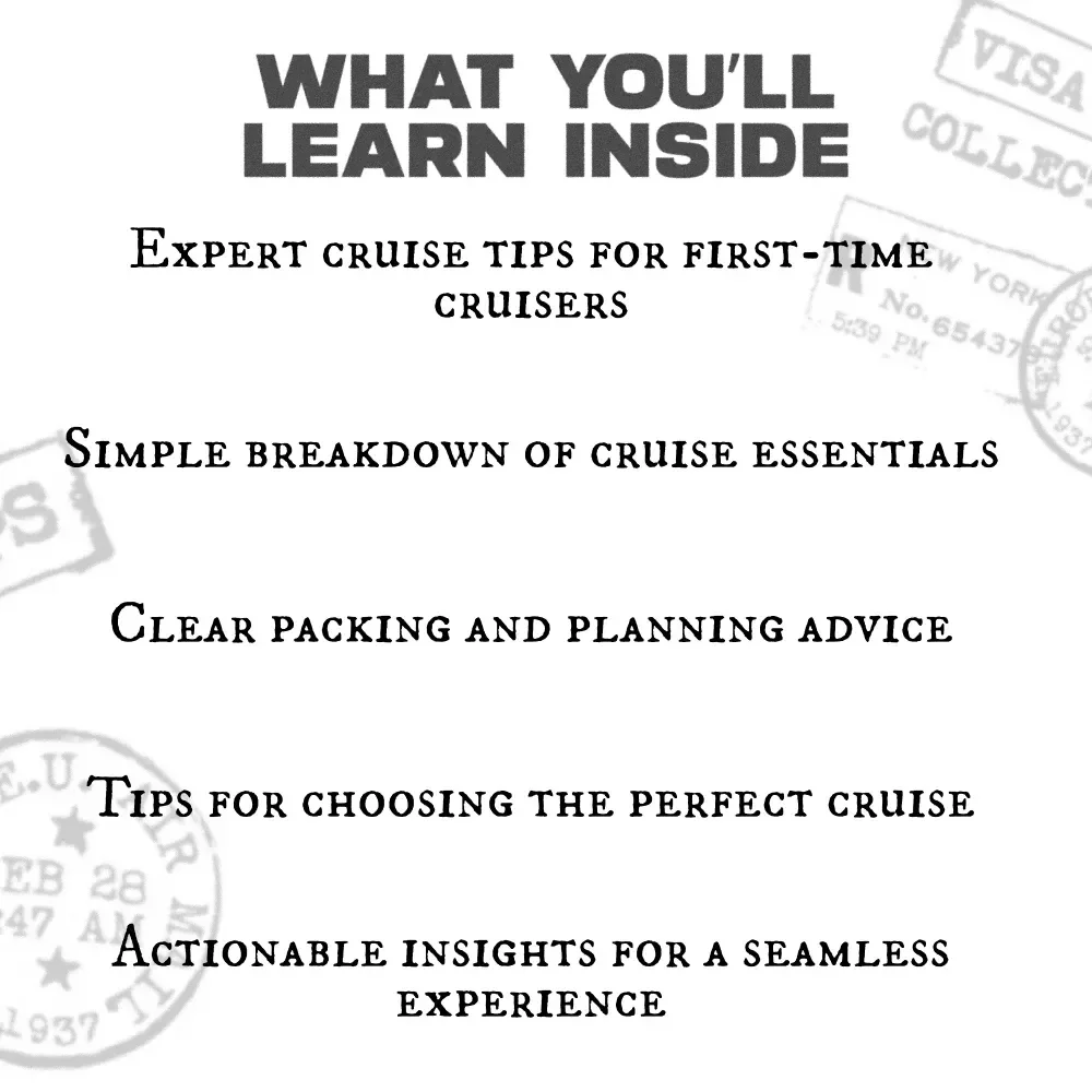 Your First Cruise Made Easy: The Ultimate Guide for First Time Cruisers | Cruise Tips for First Time Cruisers