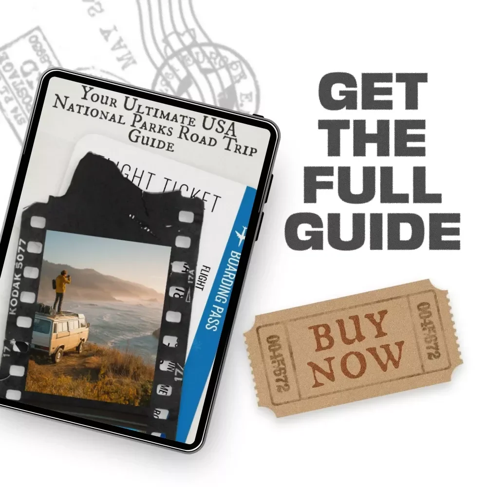 Your Ultimate USA National Parks Road Trip Guide: The Perfect Itinerary for Your Adventure