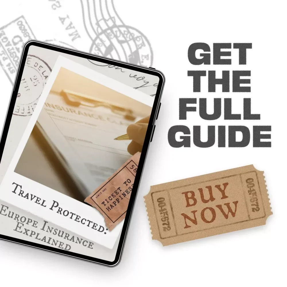 Travel Protected: Europe Insurance Explained - Essential Guide to Travel Insurance for Europe
