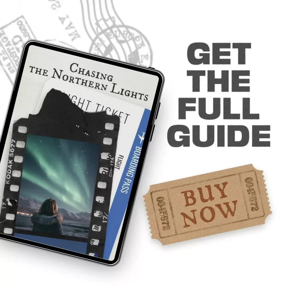 Chasing the Northern Lights | Digital Travel Guide | Discover Where to See Northern Lights Best Time & Destinations Worldwide